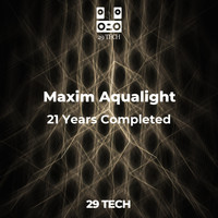 Maxim Aqualight - 21 Years Completed