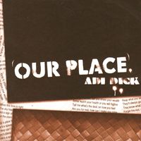 Adi Dick - Our Place