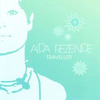 Alda Rezende - Traveller