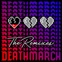 DVRKO - Death March (Remixes)