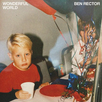 Ben Rector - Wonderful World