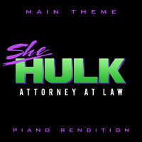 The Blue Notes - She-Hulk Main Theme (Piano Rendition)