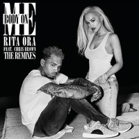 RITA ORA - Body On Me (The Remixes)