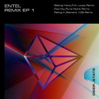 Entel - Remix EP 1 (Edits)