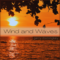 Gerry Moningkey - Wind and Waves