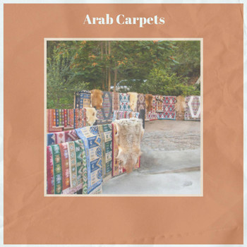 Various Artists - Arab Carpets