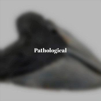 Various Artists - Pathological