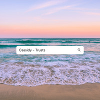 Cassidy - Trusts