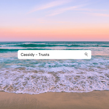 Cassidy - Trusts