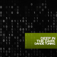 Davide Tuning - Deep in the Dark