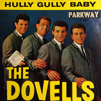 The Dovells - Hully Gully Baby