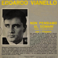 Edoardo Vianello - Non Pensiamo Al Domani