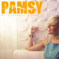 Pamsy - My Eurobeat Songs 1