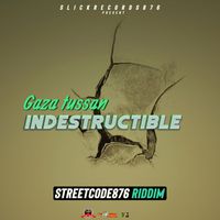 Gaza Tussan - Indestructible