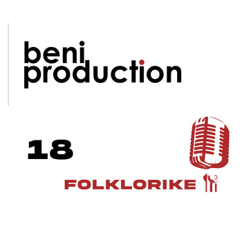 Nebi Halali, Nebi Halili, Rovena Hoti, Vellezerit Dervishi - Beni Production Folklorike 18