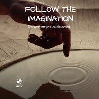 Various Artists - Follow the Imagination