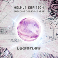 Helmut Ebritsch - Emerging Consciousness