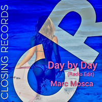 Marc Mosca - Day by Day (Radio-Edit)