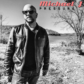 Michael J - Pressure