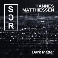 Hannes Matthiessen - Dark Matter