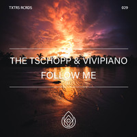 The Tschopp, ViviPiano - Follow Me