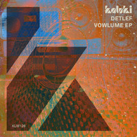 Detlef - Vowlume EP (Explicit)