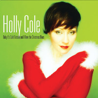 Holly Cole - Two Thousand Miles (2022 Remastered)