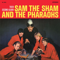 Sam The Sham & The Pharaohs - Their Second Album