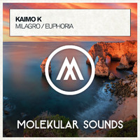 Kaimo K - Milagro / Euphoria