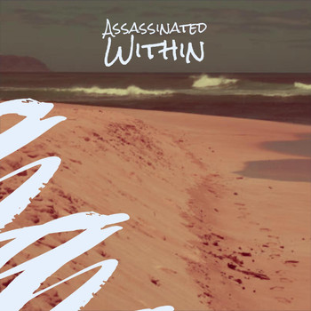 Various Artists - Assassinated Within