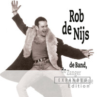 Rob De Nijs - De Band, De Zanger En Het Meisje (Expanded Edition)