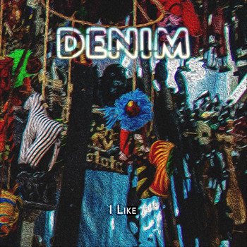 Denim - I Like (feat. Bricks & Kdo)