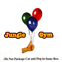 Jungle Gym - Do Not Package Cat and Dog in Same Box