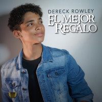 Dereck Rowley - El Mejor Regalo