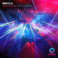 Peetu S - Reach for the Lasers