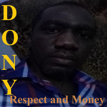 Dony - Respect and Money