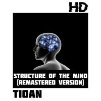 Tioan - Structure of the Mind (Remastered)