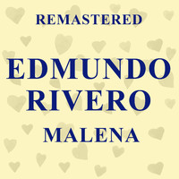 Edmundo Rivero - Malena (Remastered)