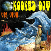 Kooked Out - Vis Viva (Explicit)