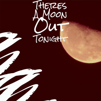 Various Artist - Theres A Moon Out Tonight