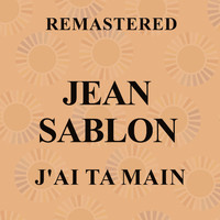 Jean Sablon - J'ai ta main (Remastered)