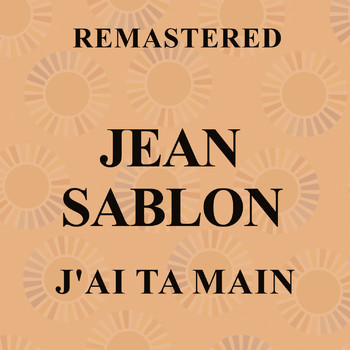 Jean Sablon - J'ai ta main (Remastered)