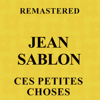 Jean Sablon - Ces petites choses (Remastered)