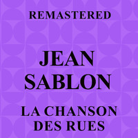 Jean Sablon - La chanson des rues (Remastered)
