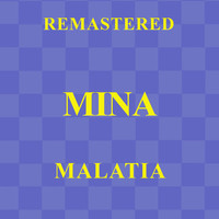 Mina - Malatia (Remastered)