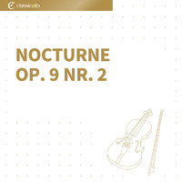 Frédéric Chopin - Nocturne op. 9 Nr. 2 (Violin & Piano)