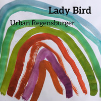 Urban Regensburger - Lady Bird