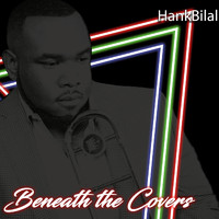 Hank Bilal - Beneath the Covers