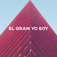 Mel - El Gran Yo Soy