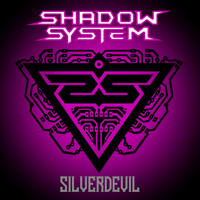 Shadow System - Silverdevil